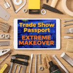 Give Your Trade Show Passport Game an Extreme Makeover with Event Gamification
