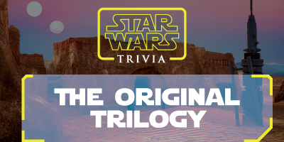 Star Wars Trivia | The Original Trilogy
