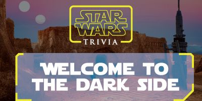 Star Wars Trivia | Welcome to the Dark Side