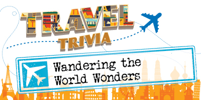 Travel Trivia – Wonders of the World